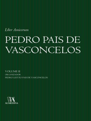 cover image of Liber Amicorum--Pedro Pais de Vasconcelos--Volume II